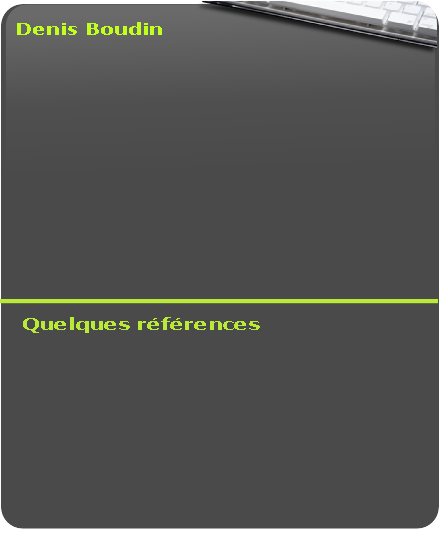 Quelques références